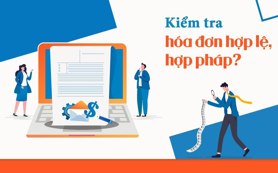 Hướng dẫn cách kiểm tra hóa đơn điện tử hợp lệ, hợp pháp theo Thông tư 78