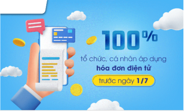 Mục tiêu phủ sóng Hóa đơn điện tử toàn quốc trước 1/7/2022