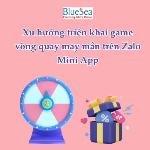 Xu hướng triển khai game vòng quay may mắn trên Zalo Mini App 