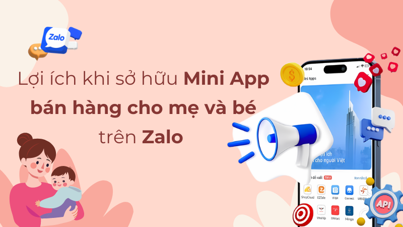 loi-ich-zalo-mini-app-nganh-me-va-be